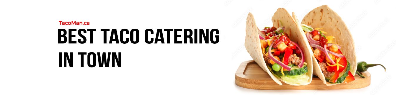 Brampton Taco Catering